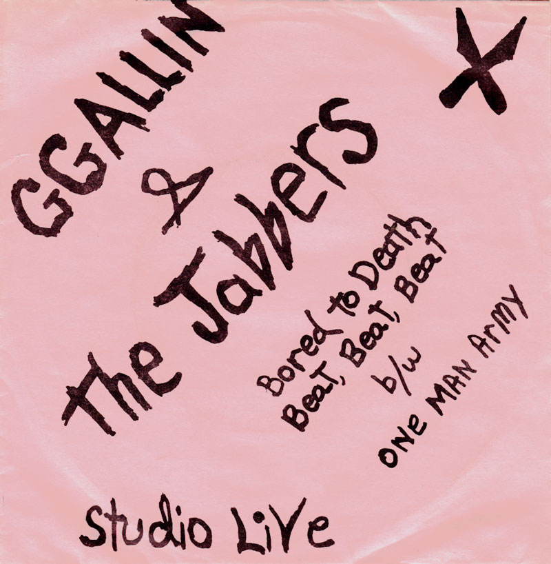 GG Allin & The Jabbers Bored To Death
